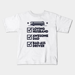 Best Bus Driver: Bad-A$$ Bus Driver Kids T-Shirt